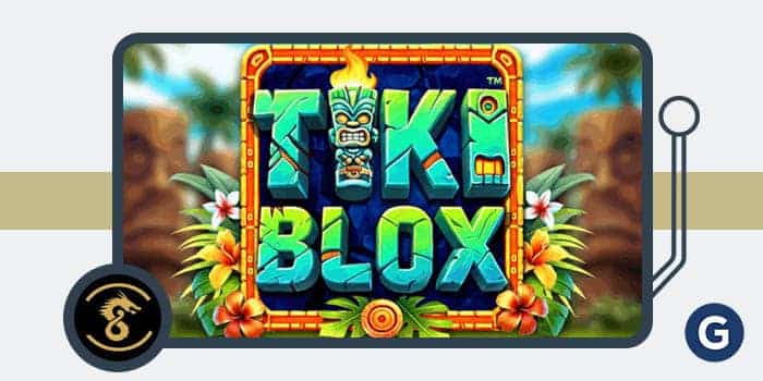 การเล่นเกม Dragon ส่งผู้เล่นไปสำรวจความมหัศจรรย์ในการตามล่าสมบัล Tiki Blox