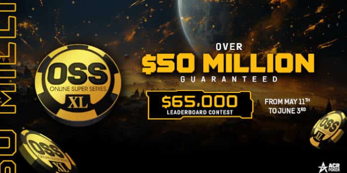 ซีรีย์ OSS XL ของ ACR Poker กำลัง “Flexing Harder Than Ever”